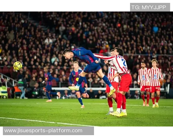 意甲焦点战马竞与巴萨激战成平红牌事件引发全场热议与十大精彩进球回顾