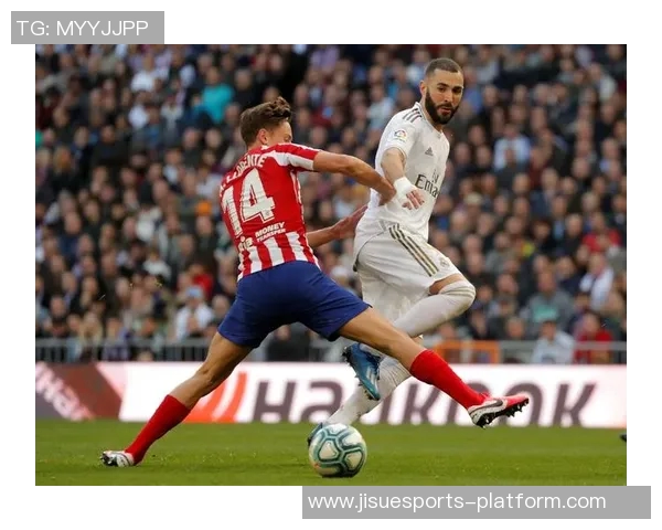 世界杯激战皇马与马竞鏖战至平局补时进球瞬间点燃全场激情